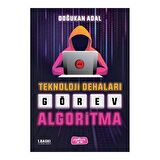 Teknoloji Dehaları - Görev Algoritma
