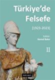 Türkiye'de Felsefe - II [1923-2023] / Kolektif