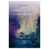 Sabahattin Ali`den Seçme Hikayeler