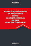 Kat Karşılığı İnşaat Sözleşmesinde Yüklenicinin Temerrüdü Nedeniyle Arsa Sahibinin Dönme Hakkını Kullanması Halinde Üçüncü Kişinin Durumu / Av. Ali İbrahim Cerit
