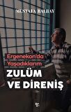 Zulüm ve Direniş