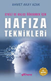Etkili ve Kalıcı Öğrenmek İçin Hafıza Teknikleri / Ahmet Akay Azak