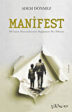 Manifest & 90'ların Hatıralarıyla Bağlanan İki Dünya / Adem Dönmez