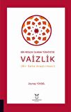 Bir Meslek Olarak Türkiye'de Vaizlik (Bir Saha Araştırması)