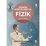 Dönüm Noktalarıyla Fizik