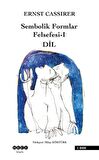 Sembolik Formlar Felsefesi 1 - Dil