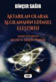 Aktarılan Olarak Algılananın Edimsel Eleştirisi –Sanat Felsefesi Müzik ve Trajedi Üzerine