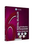 6. Sınıf Sosyal Bilgiler Etkinlikli Kazanım Soru Bankası