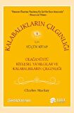 Kalabalıkların Çılgınlığı İçin Küçük Kitap