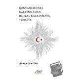 Konvansiyonel Kalkınmadan Dijital Kalkınmaya Türkiye