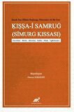 Kazak Yazı Dilinin Başlangıç Dönemine Ait Bir Eser: Iṣṣa-i Samruġ (Simurg Kıssası)