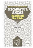 Mecmuatü'l Ahzab Nakşibendi Dua Kitabı 3
