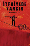 İtfaiyede Yangın