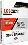 2023 LGS 1. Dönem Sayısal Soru Bankası -