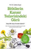 Bitkilerin Kanser Tedavisindeki Gücü