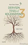 Dervişin Teselli Koleksiyonu 3