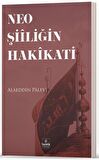Neo Şiiliğin Hakikati