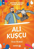 Ninemin İzinde Tarih Serisi - Ali Kuşçu