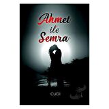 Ahmet İle Semra