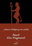 Faust - Ein Fragment