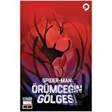 Spider-Man: Örümceğin Gölgesi (4. Bölüm)