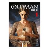 Oldman - Bölüm 1