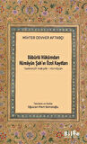 Babürlü Hükümdarı Hümayûn Şah'ın Özel Kayıtları (Tezkiretü'l-Vakıyat-ı Hümayûn) / Mihter Cevher Aftabçı