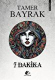 7 Dakika / Tamer Bayrak