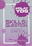 Kolay YDS Skills Question Bank