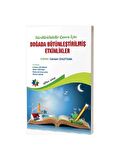 Sürdürülebilir Çevre İçin Doğada Bütünleştirilmiş Etkinlikler