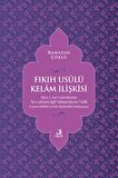Fıkıh Usulü Kelam İlişkisi