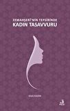 Zemahşeri'nin Tefsirinde Kadın Tasavvuru