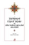 Mehmed Eşref Dede ve Ayin-i Tarikat-ı Mevlana Adlı Eseri