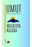 Umut - Barış ve Kardeşlik Şiirleri