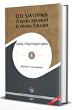 101 Savunma: Zihnin Kendini Koruma Yolları
