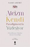 Ateizm Kendi Paradigmasıyla Yüzleşiyor