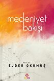 Medeniyet Bakışı