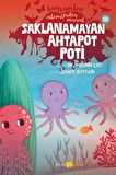 Hayvanlar Aleminden Masallar - 10 Saklanamayan Ahtapot Poti