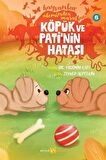 Hayvanlar Aleminden Masallar - 6 Köpük ve Pati'nin Hatası
