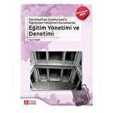 Tanzimat'tan Cumhuriyete Öğretmen Yetiştiren Kurumlarda Eğitim Yönetimi ve Denetimi (Ekonomik Boy)