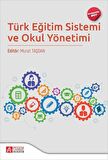 Türk Eğitim Sistemi ve Okul Yönetimi