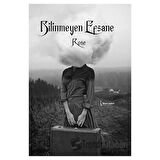 Bilinmeyen Efsane