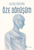 Öze Dönüşüm / Olcay Matpan