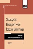 Sosyal Beşeri ve İdari Bilimler Alanında Uluslararası Araştırmalar XIII