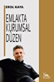 Emlakta Kurumsal Düzen