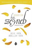 Babasının Süsü - Hz. Zeyneb