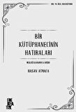 Bir Kütüphanecinin Hatıraları