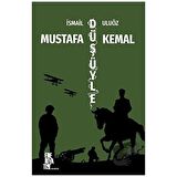 Mustafa Kemal Düşüyle