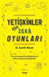 Yetişkinler İçin Zeka Oyunları & IQ'nuzu Zorlayacak Karışık Bulmacalar ve Akıllıca Tasarlanmış Zeka Oyunları / Gareth Moore