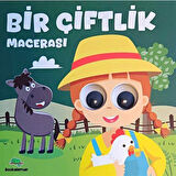 Bir Çiftlik Macerası Oynar Gözlü Kitap / Kolektif